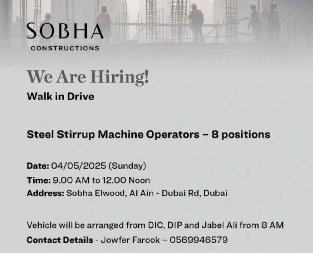 dubai steel machine operator jobs walk-in 4th may 2025 – join sobha constructions uae