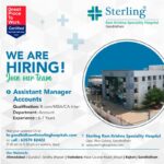 🌟 Urgent Opening: Assistant Manager Accounts Jobs at Sterling Hospital Gandhidham