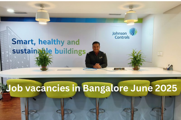 🌟 Exciting Johnson Controls Multiple Job Vacancies in Bangalore June 2025