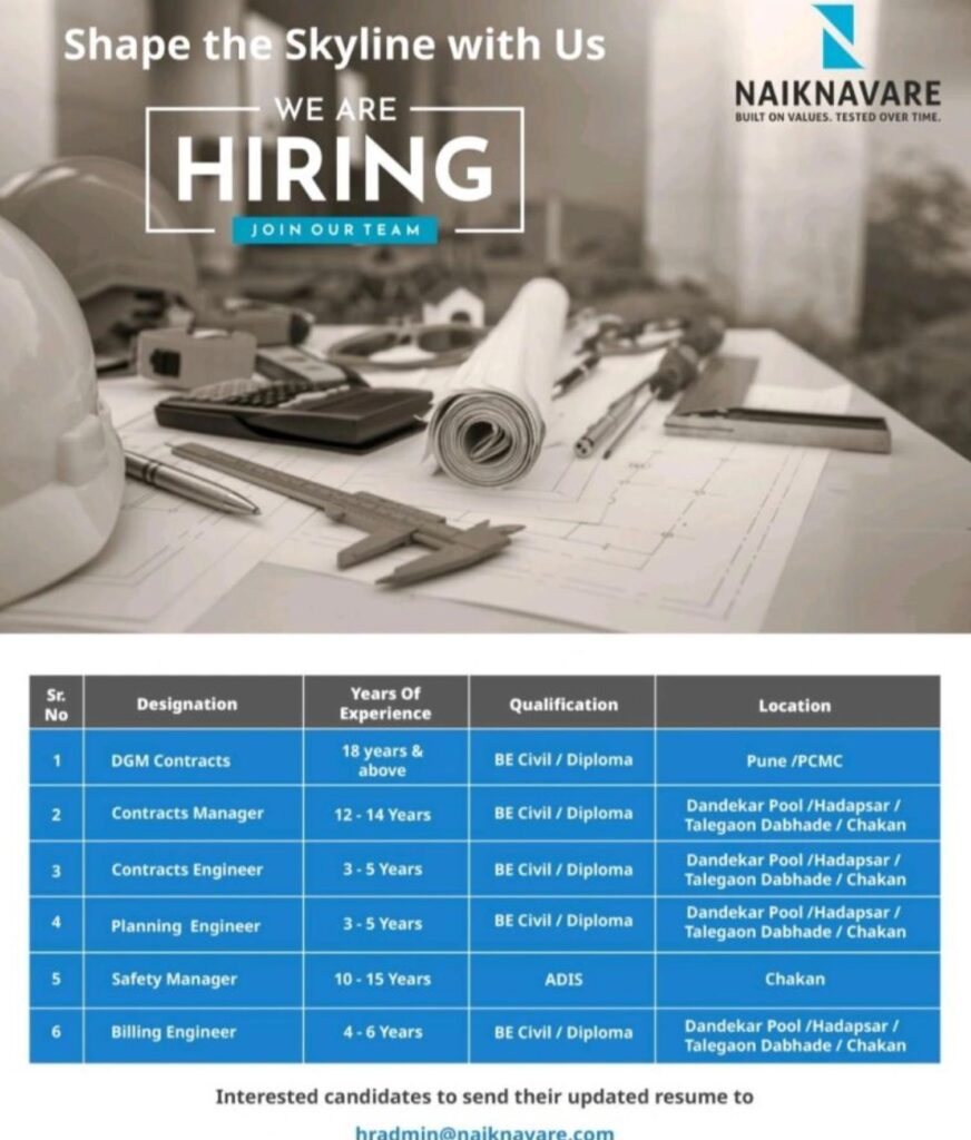 Top Civil Engineering Jobs in Pune 2025 – Apply Now at Naiknavare Developers