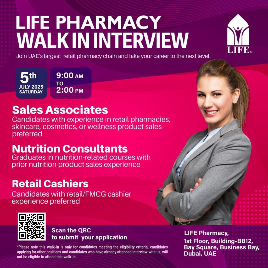 🌟 Life Pharmacy Walk-In Interview Dubai 2025: 5th July Job Openings Announced