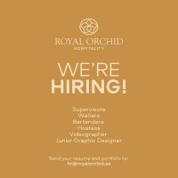Dubai, UAE Royal Orchid Hospitality Hiring Following Positions in Feb-2025.