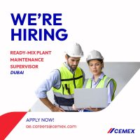 Dubai Cemex United Arab Emirates a Leading Building Materials Company is Hiring Ready-Mix Plant Maintenance Supervisor Jan 2025.