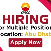 Abu Dhabi, UAE CPECC is Hiring for Project in Jan 2025